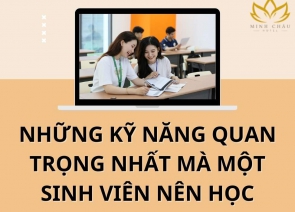 Những Kỹ Năng Quan Trọng Nhất Mà Một Sinh Viên Đại Học Nên Học Để Thành Công