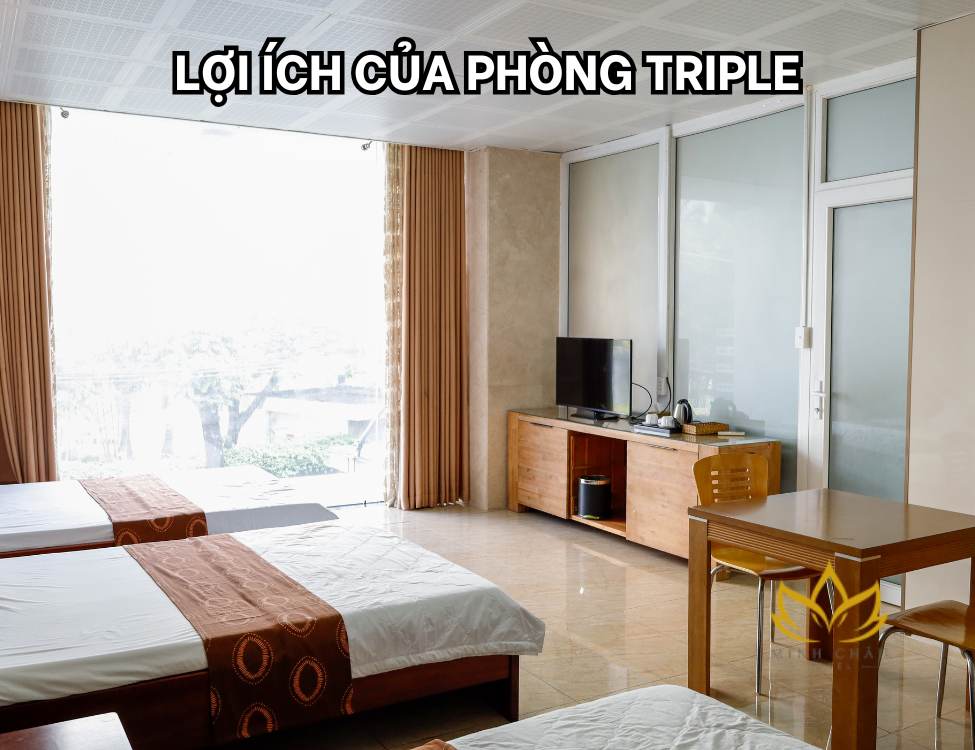 Lợi Ích Của Phòng Triple