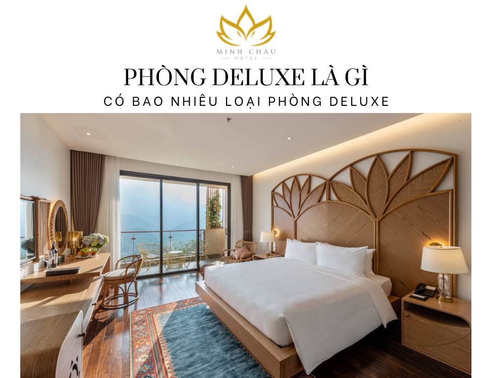 Phòng deluxe là gì