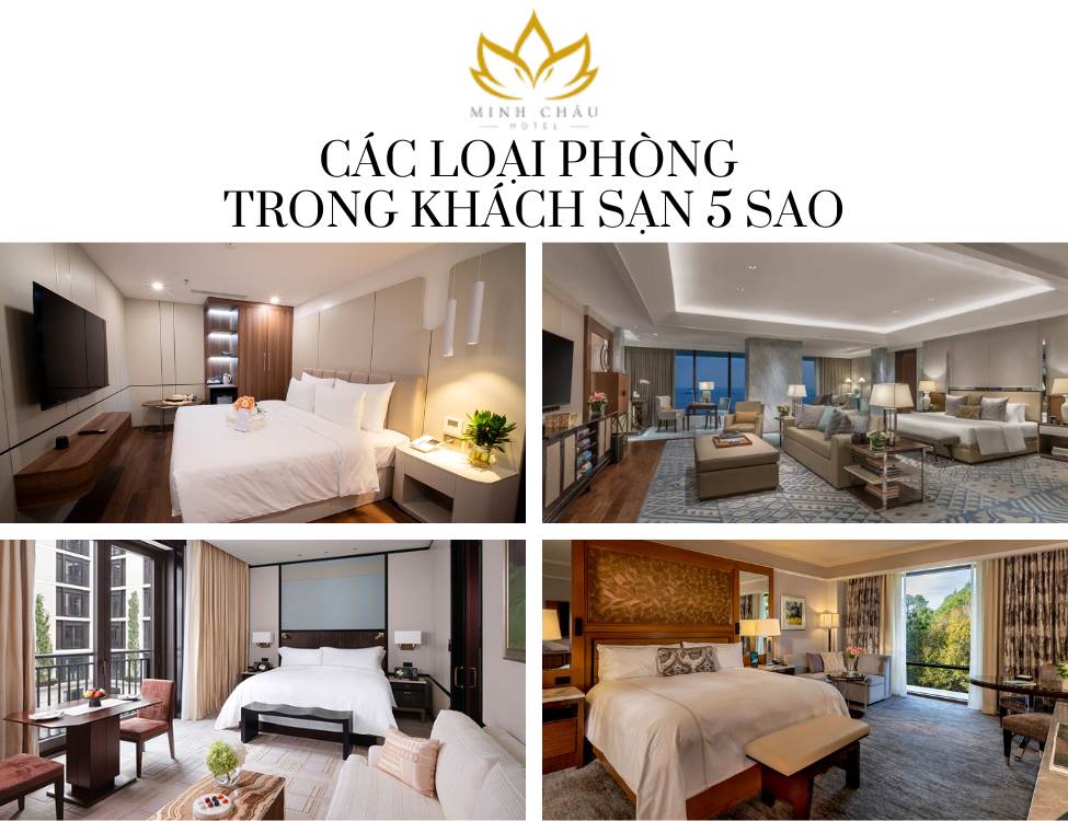 các loại phòng trong khách sạn 5 sao