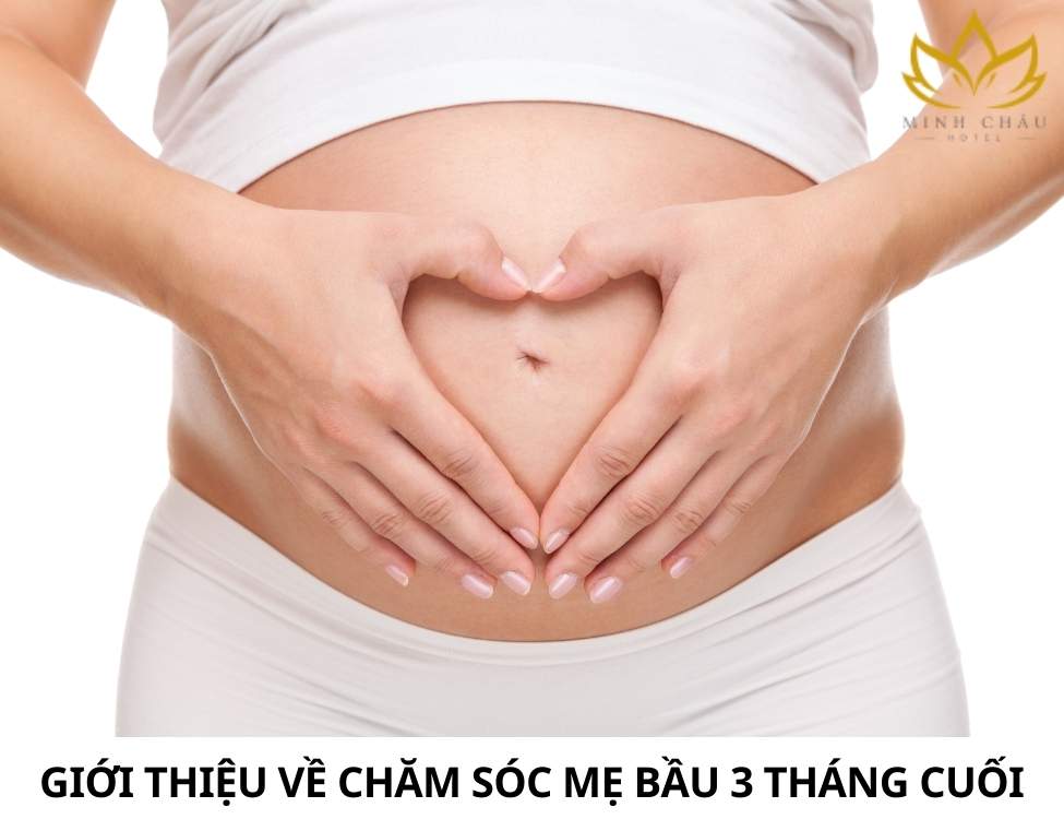 Chăm sóc mẹ bầu 3 tháng cuối