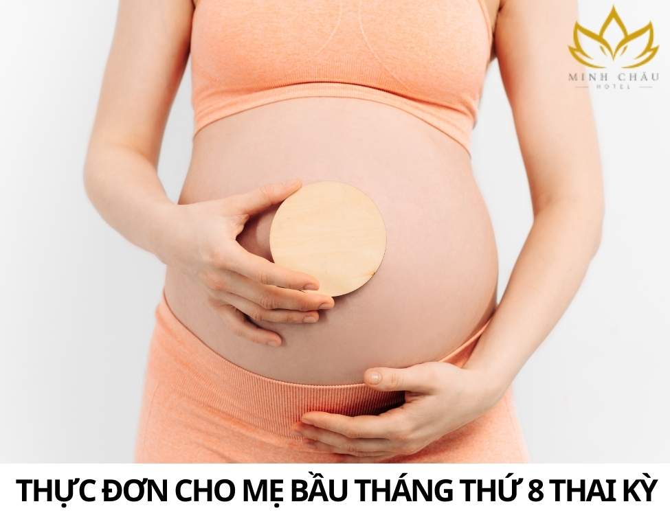Thực đơn 3 tháng cuối vào con không vào mẹ