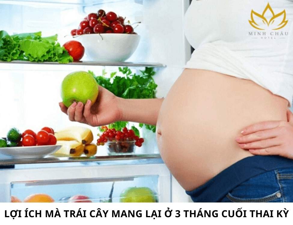 Trái cây tốt cho bà bầu 3 tháng cuối