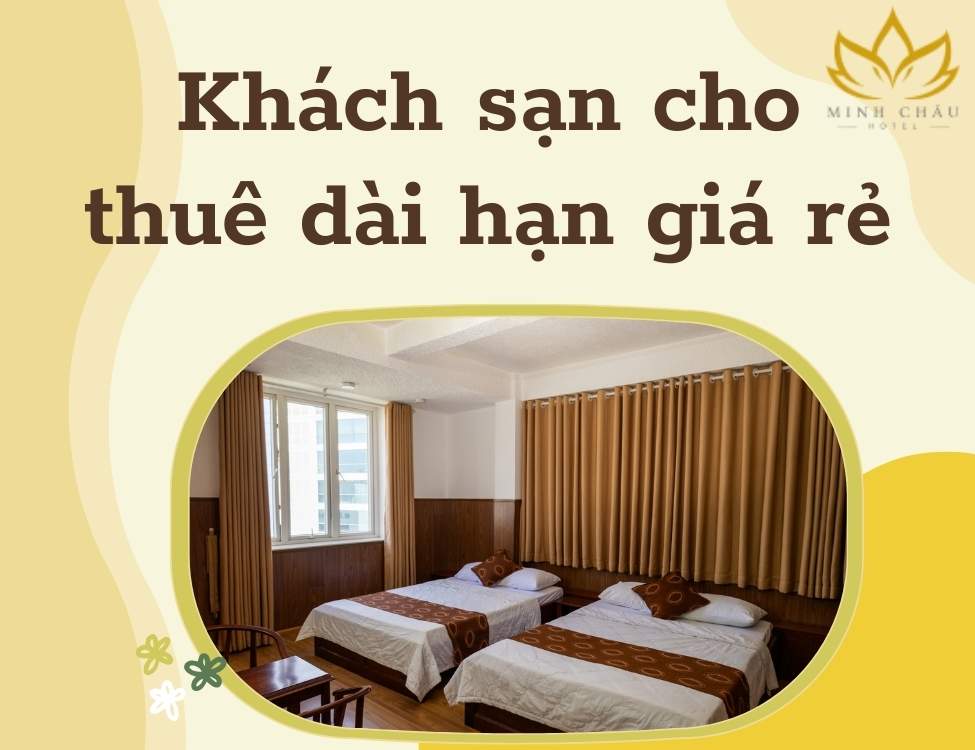 Khách sạn cho thuê dài hạn