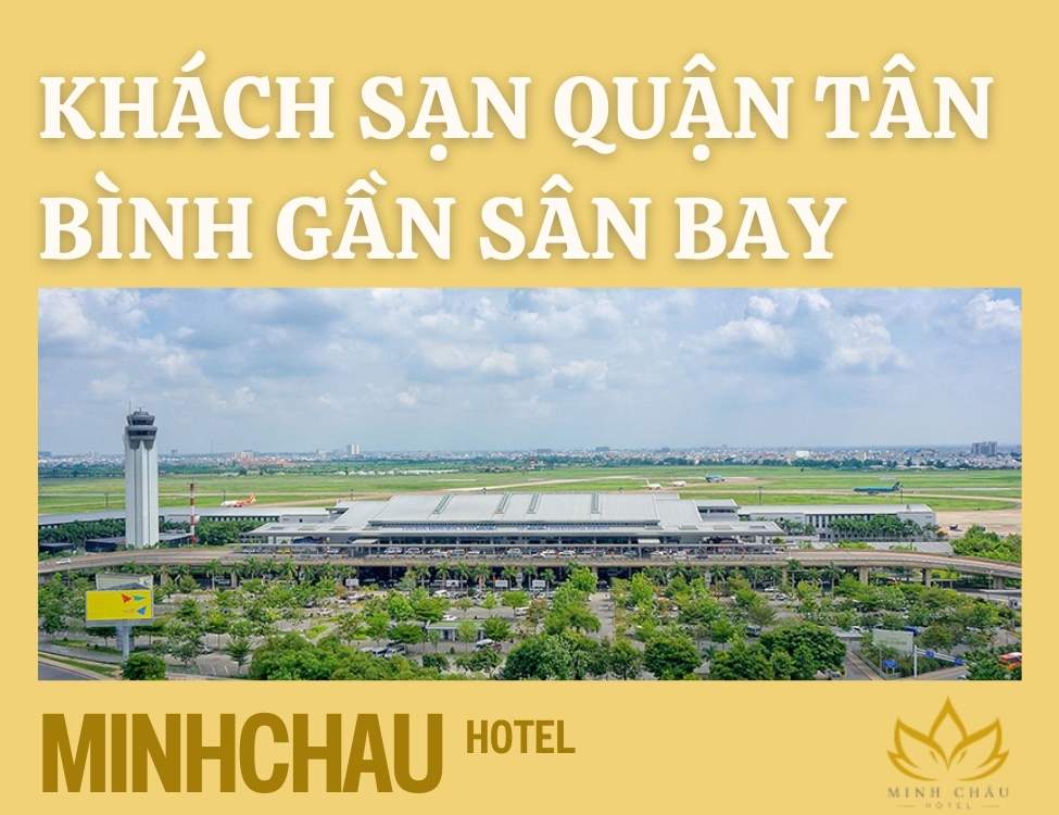 khách sạn quận tân bình gần sân bay