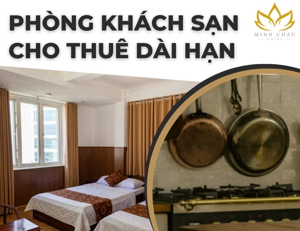 phòng khách sạn cho thuê dài hạn