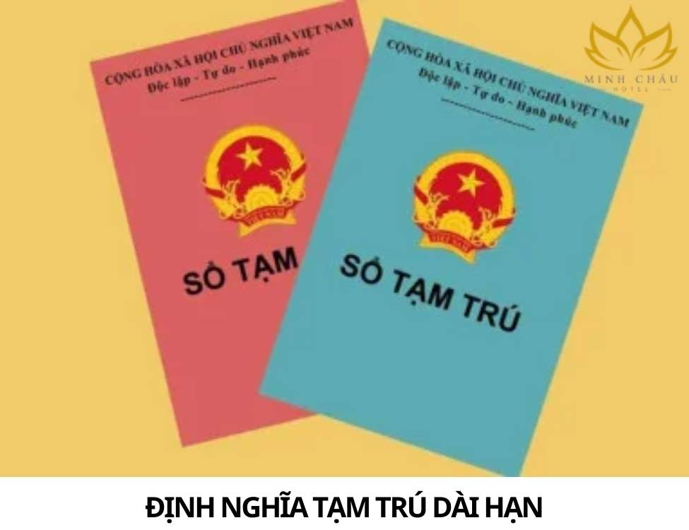 tạm trú dài hạn là gì