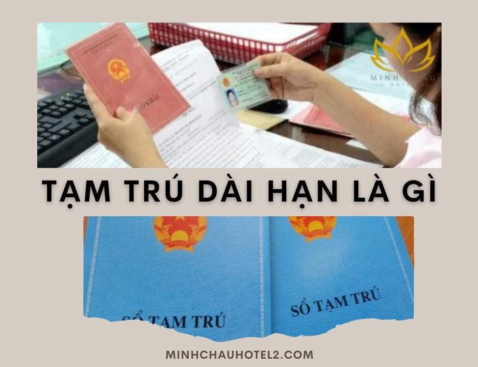 tạm trú dài hạn là gì