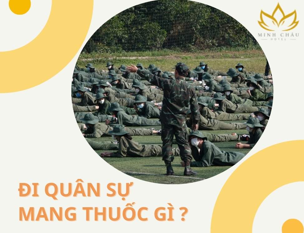 đi quân sự mang thuốc gì