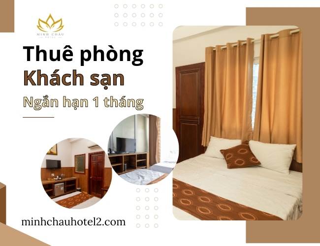 thuê phòng khách sạn ngắn hạn 1 tháng