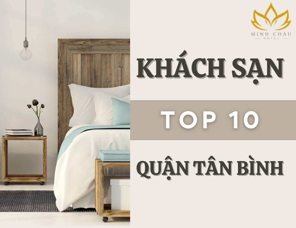 Top 10 khách sạn quận tân bình